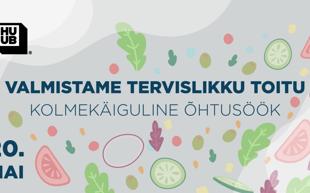 VALMISTAME TERVISLIKKU TOITU