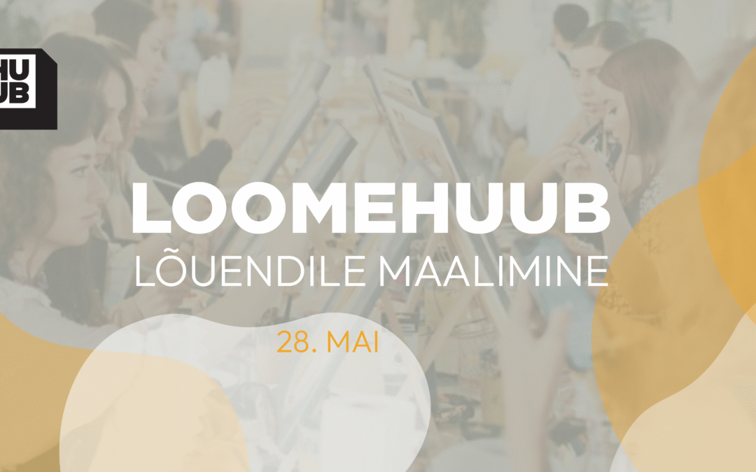 LOOMEHUUB – LÕUENDILE MAALIMINE
